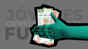 Cómo obtener los 6 mil pesos de Jóvenes Construyendo el Futuro