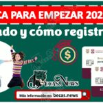 ¿Cuándo es el registro de Mi Beca para Empezar 2024-2025? ¿Cuándo es el registro de Mi Beca para Empezar 2024-2025?