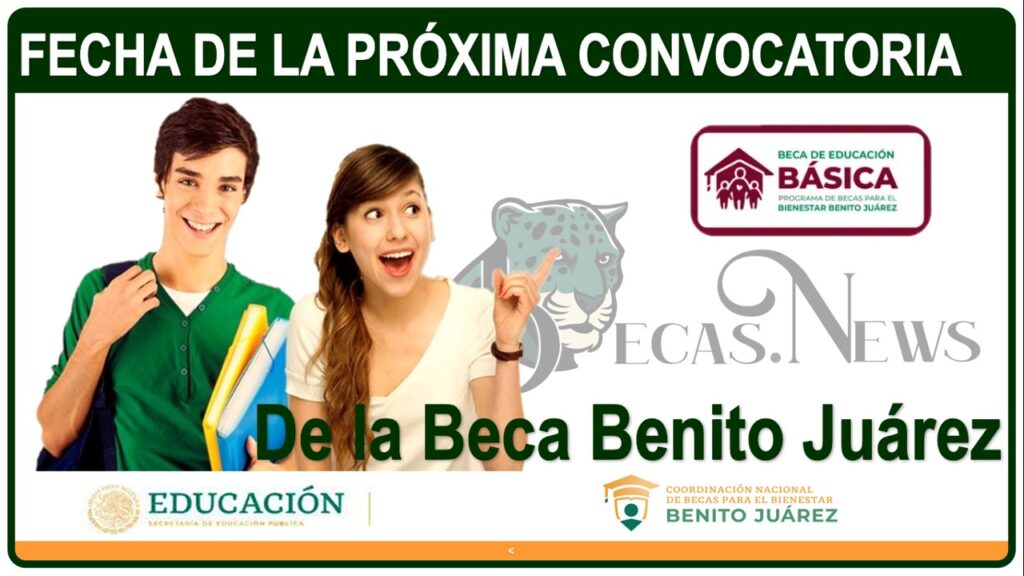 ¿Cuándo se abre la convocatoria de Becas Benito Juárez 2024? ¿Cuándo se abre la convocatoria de Becas Benito Juárez 2024?