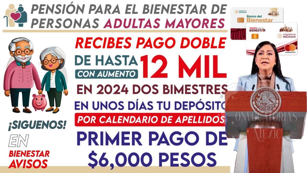 ¿Cuándo será el pago doble de adultos mayores 2024?