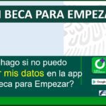 ¿Qué pasa si no puedo actualizar mis datos de Mi Beca para Empezar? ¿Qué pasa si no puedo actualizar mis datos de Mi Beca para Empezar?